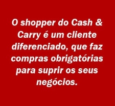 A Reinveno do Cash & Carry